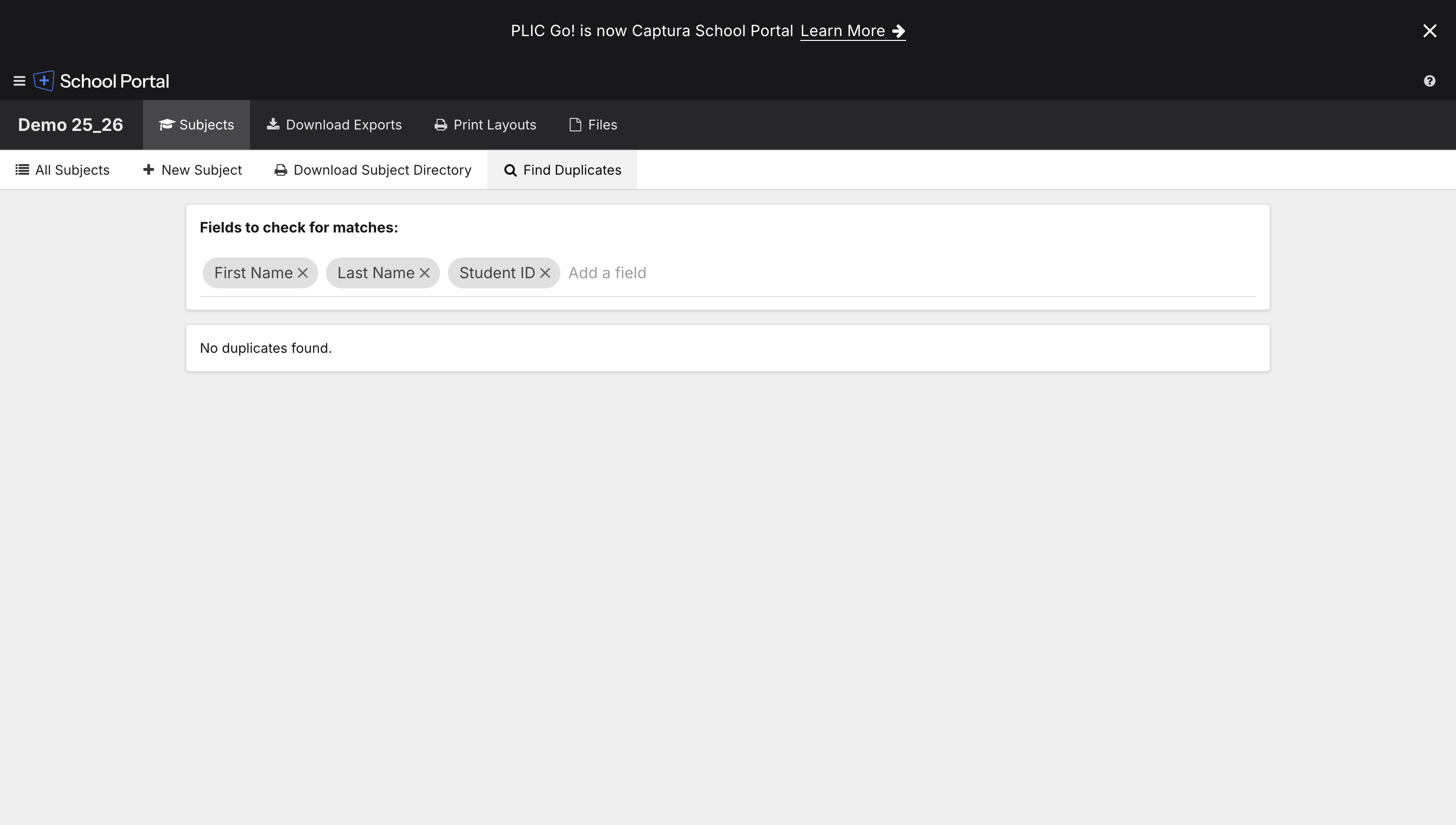 PlicGo find-duplicates view with field picker (First Name, Last Name, Student ID) and No duplicates found state.